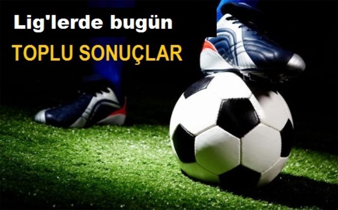 Günün toplu sonuçları