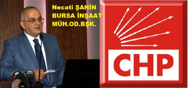 CHP, Bursa`ya, Şahin konduracak