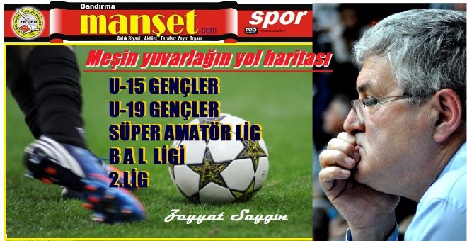 Manşet`te Futbol`un nabzı