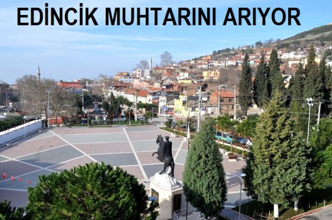 Edincik`te Muhtarlık yarışı