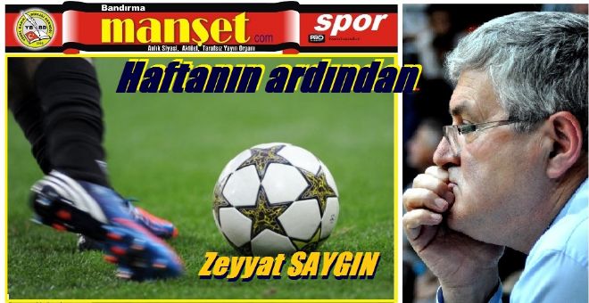 Haftanın ardından