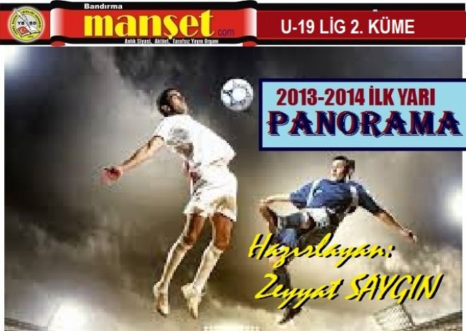 U-19 LİG İLK YARI PANORAMASI