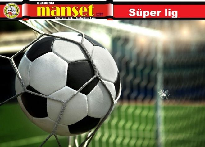 Süper lig`de son raund
