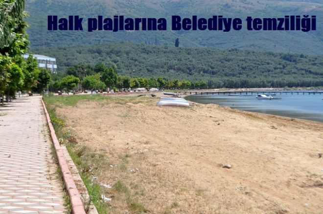 Halk plajları temizleniyor