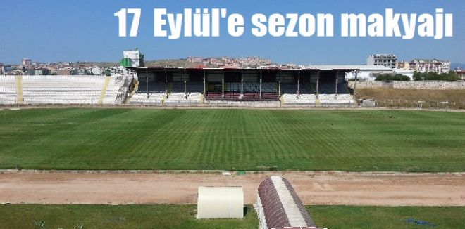 17 Eylül stadında sezon hazırlıkları