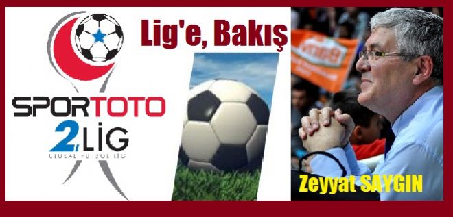 Lig`e Bakış