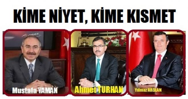 KİME NİYET, KİME KISMET!...