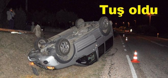 Tuş oldu.