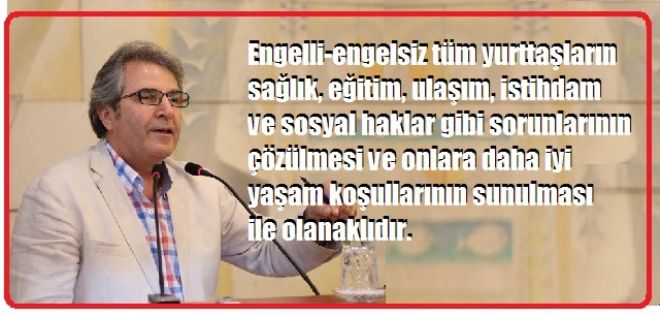 Başkan, Mirza`dan Engellilere mesaj