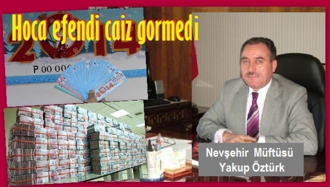 Müftüsünden  Piyango Fetvası