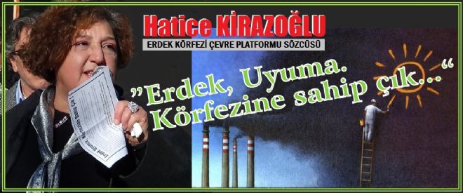 Erdek, eyleme geçti