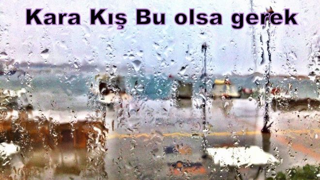 Kara Kış geldi..