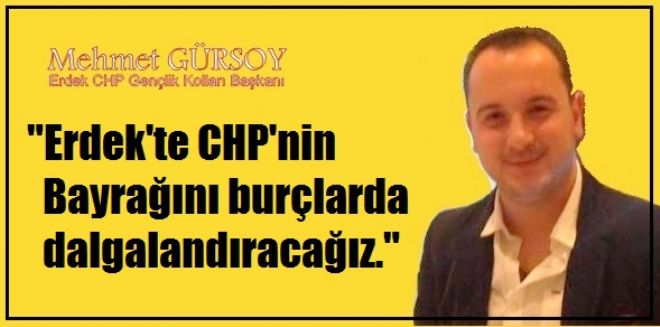 CHP Gençlik kollarında Gürsoy dönemi