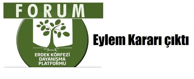 Platformdan eylem kararı çıktı.