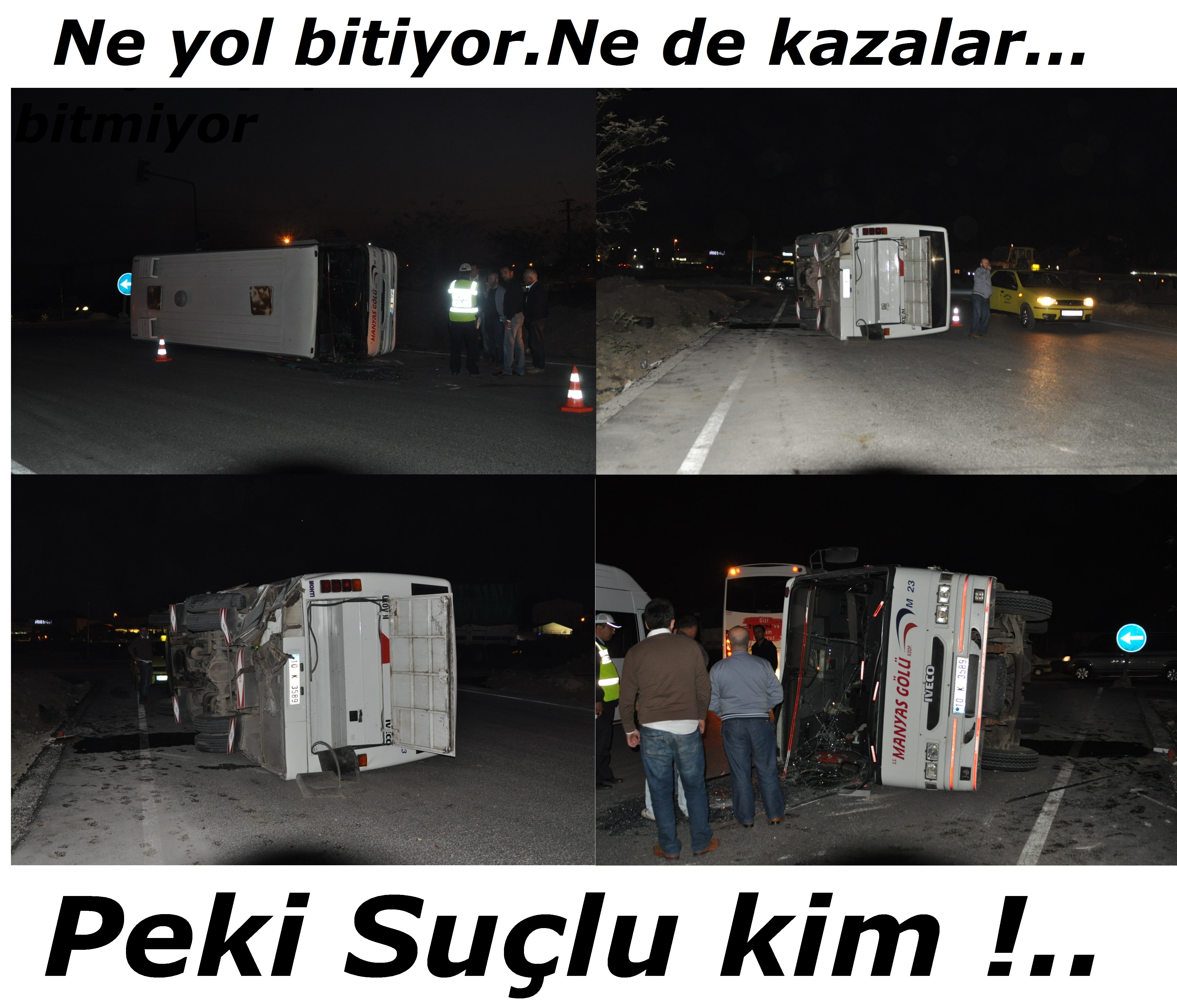 Bitmeyen kavşak dramlara tuzak oldu