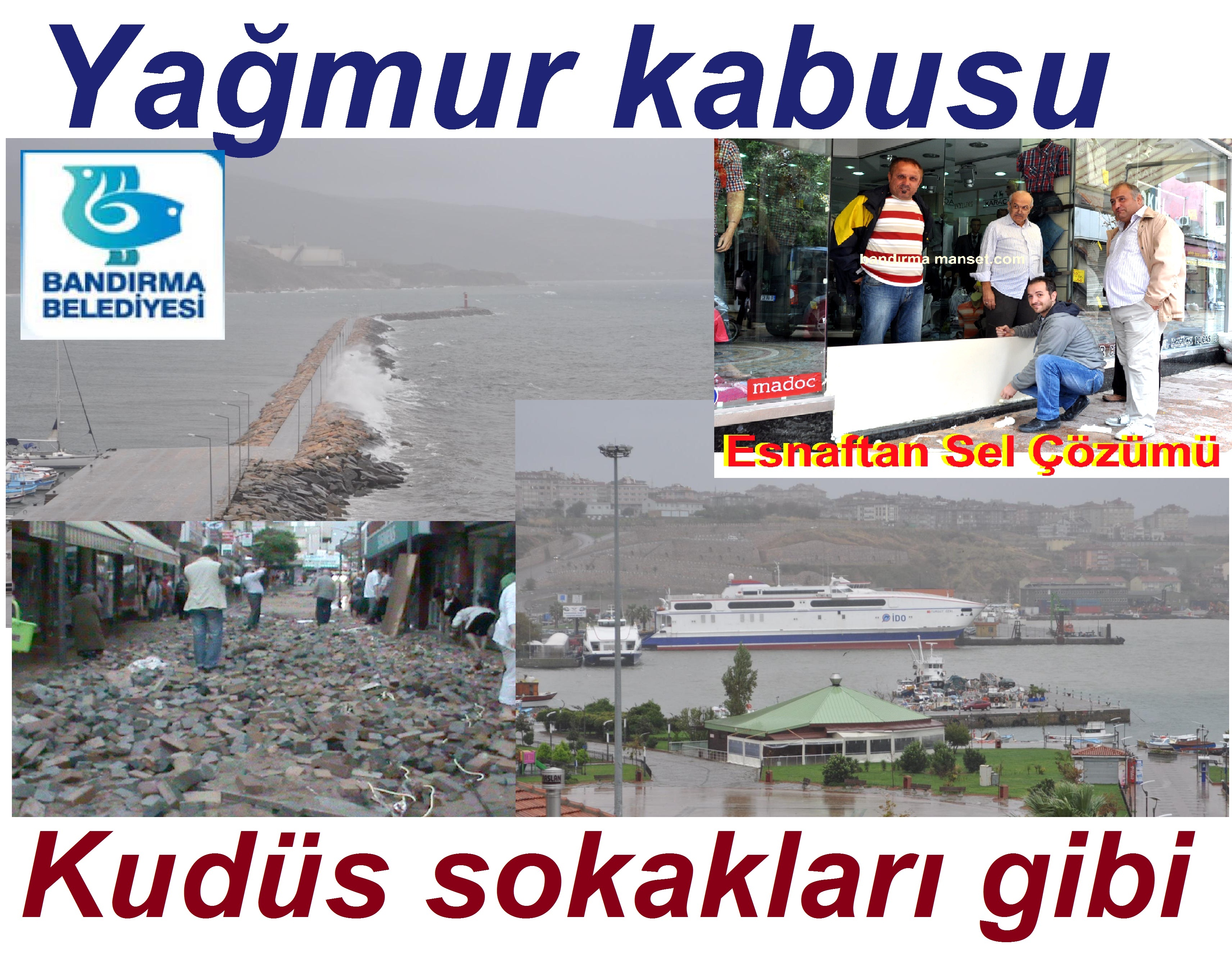 Bandırma Yağmur kabusu içinde