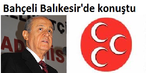 Bahçeli: Onlara öfkemiz büyük olacak

